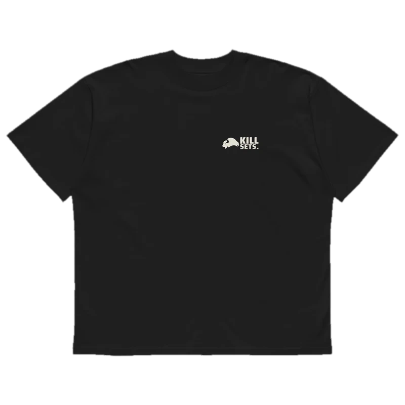 Kill Sets. Not Animals. - Oversized Tee, black, front view