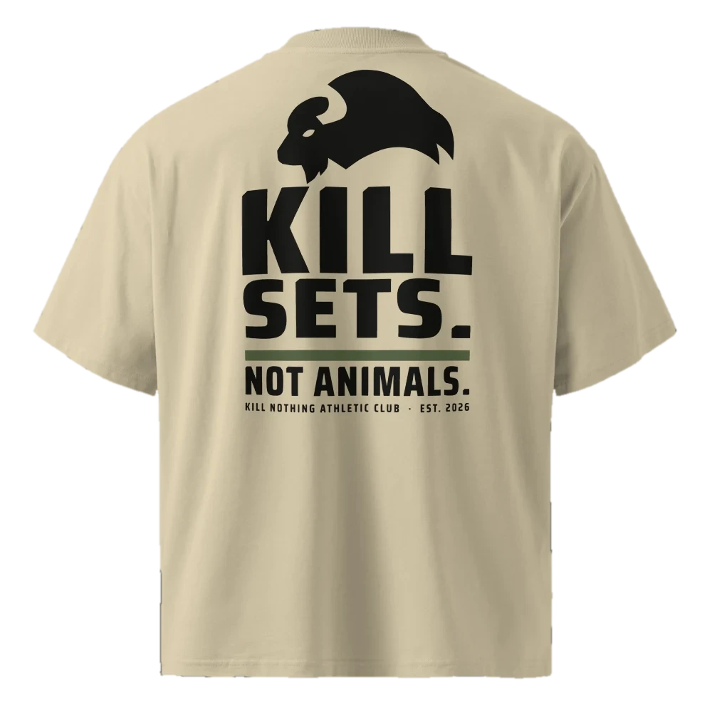 Kill Sets. Not Animals. - Oversized Tee, stone, back view