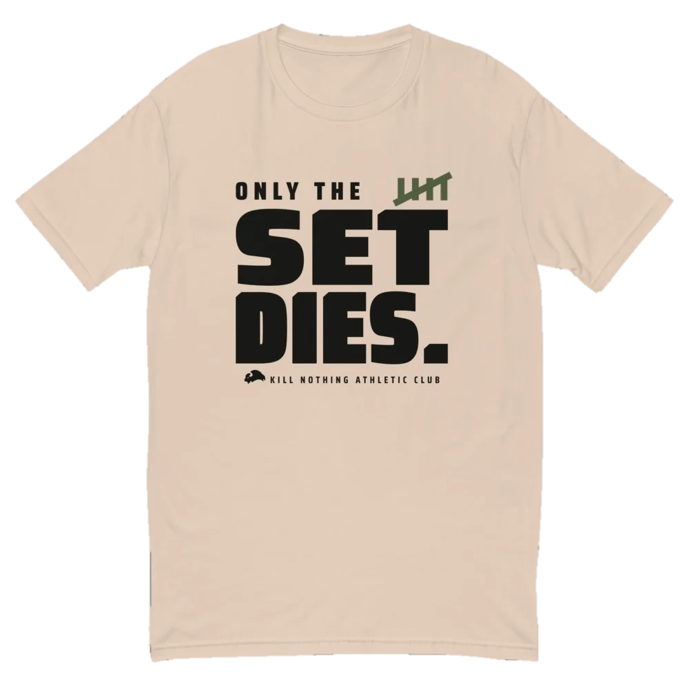 Only The Set Dies. - Slim Tee, cream, product only