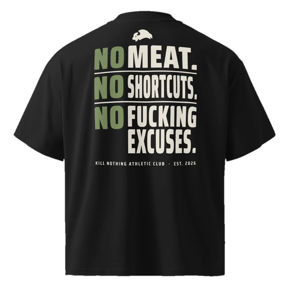 No Meat. No Shortcuts. - Oversized Tee, black, back view